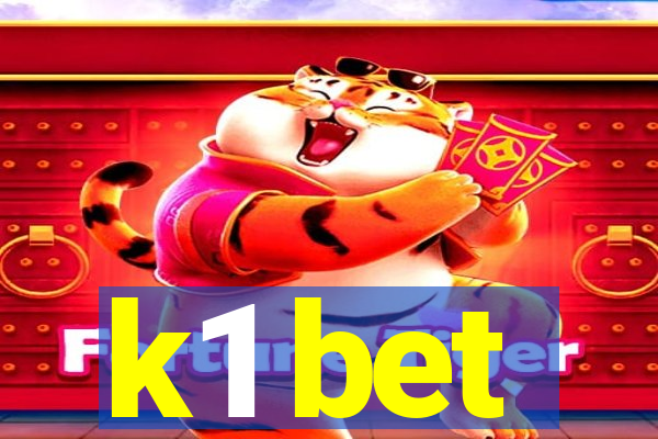 k1 bet